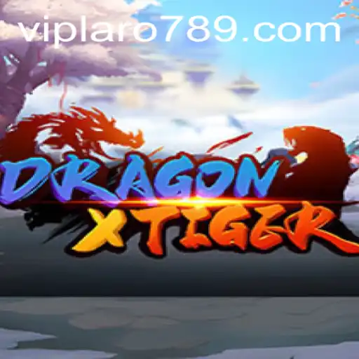 Explore the Exciting World of DragonXTiger: A New Gaming Sensation with LARO789