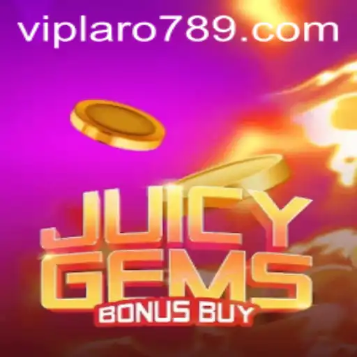 Exploring the Excitement of JuicyGemsBonusBuy: The Ultimate Gaming Adventure with LARO789