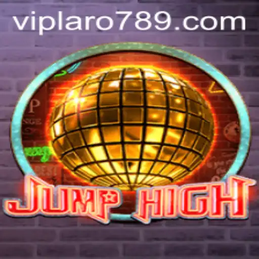 Discover the Exciting World of JumpHigh with LARO789