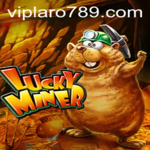 Discover the Thrill of LuckyMiner: Unveiling an Unforgettable Gaming Experience with LARO789
