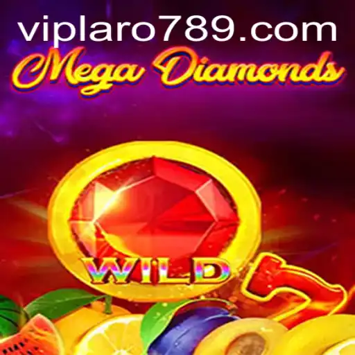 MegaDiamond: A Thrilling Game Adventure with LARO789