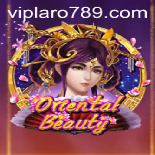 Exploring the Allure of OrientalBeauty through LARO789